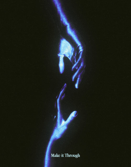 'Make it Through' Abstract Hand Poster Motivational